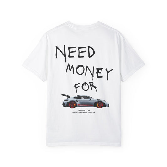 Tshirt Need Money for