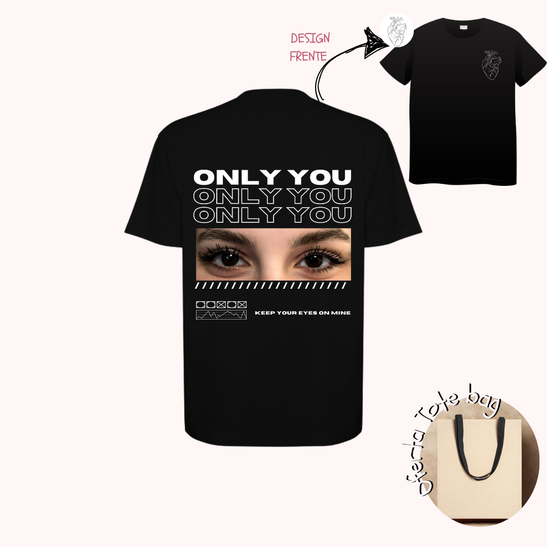 Tshirt Only You Olhar