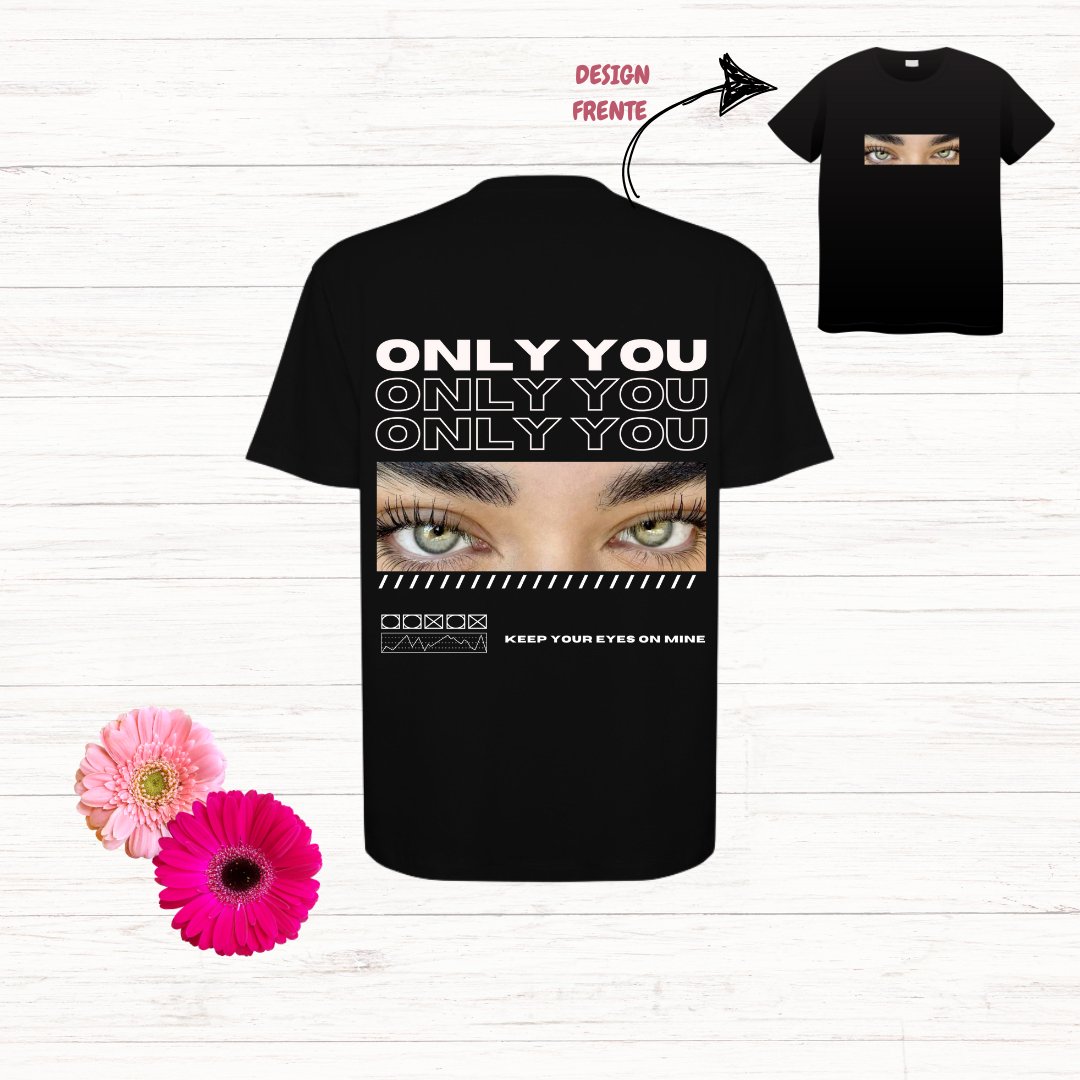 Tshirt Only You Olhar