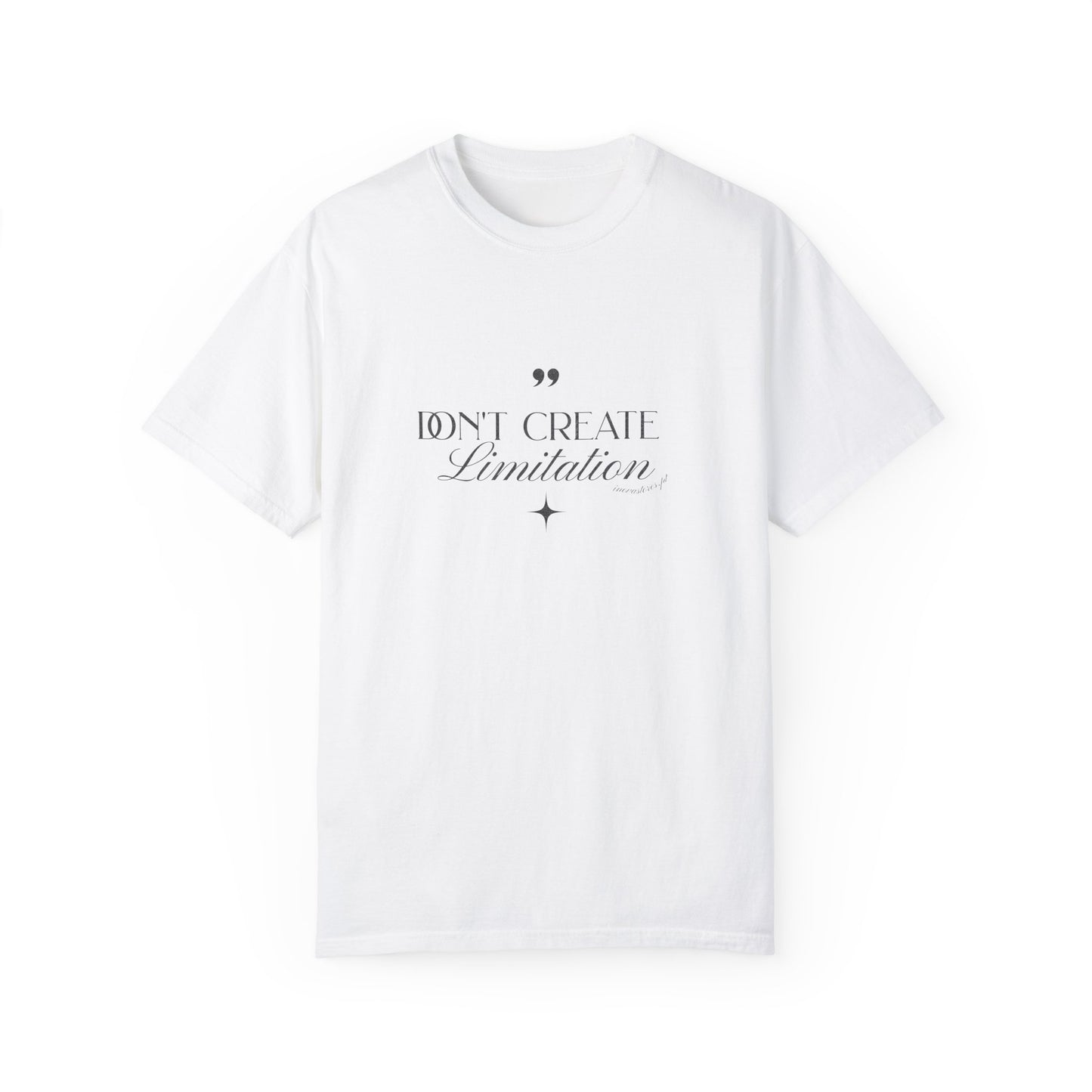Tshirt Don`t create limitacion