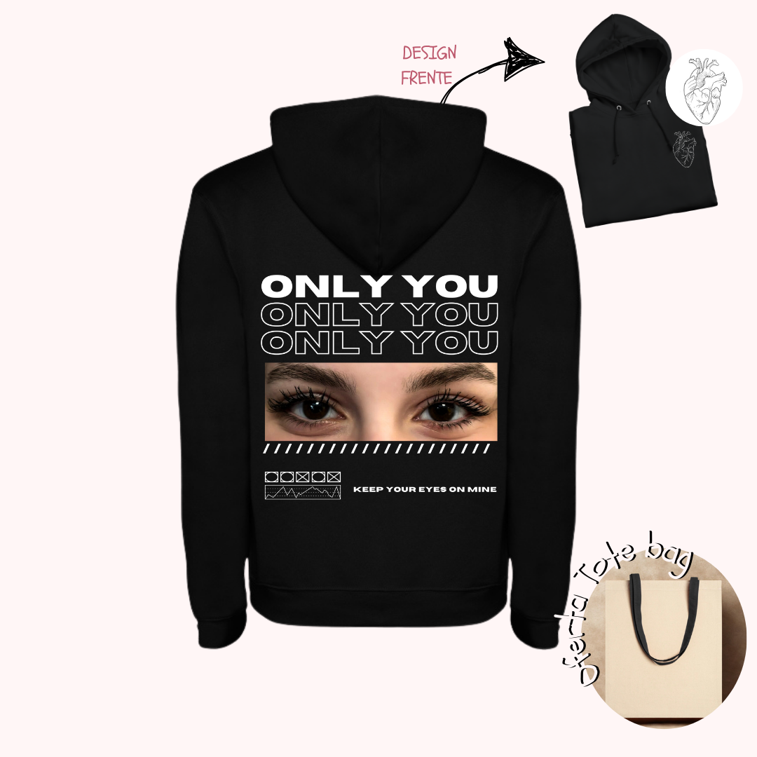 Hoodie Only You Olhar