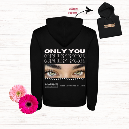 Hoodie Only You Olhar